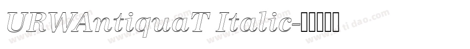 URWAntiquaT Italic字体转换